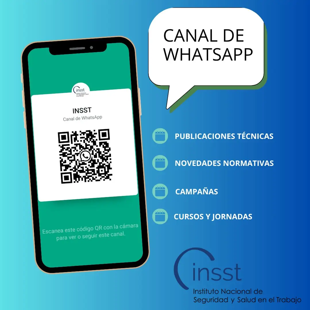 El INSST lanza su nuevo canal de WhatsApp para acercar la información en prevención de riesgos laborales a la ciudadanía